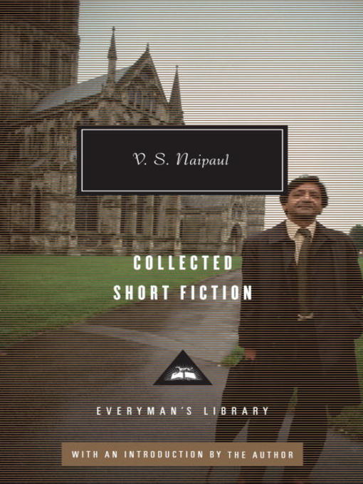 Cover image for Collected Short Fiction of V. S. Naipaul